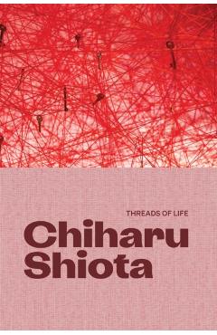 Coperta cărții 'Chiharu Shiota - Yung Ma'