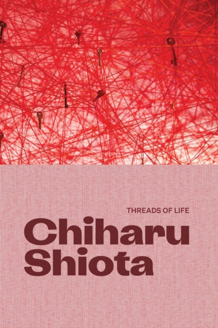 Coperta cărții 'Chiharu Shiota - Yung Ma'