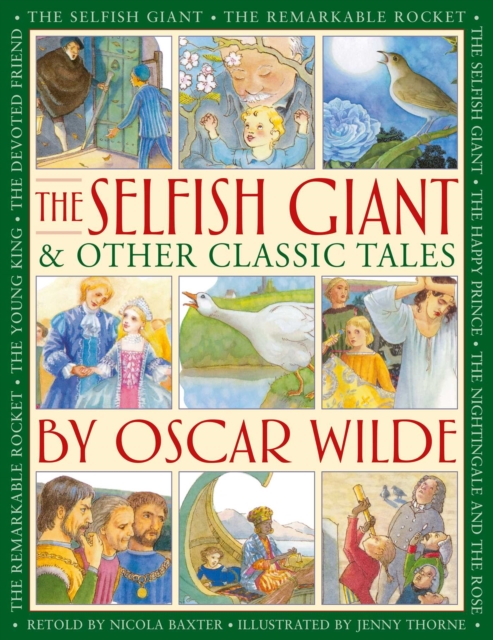 Selfish Giant & Other Classic Tales by Oscar Wilde - 