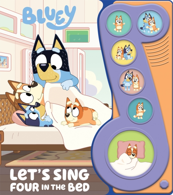 Coperta cărții 'Bluey: Let's Sing Four in the Bed Sound Book -'