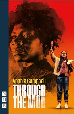 Poza produsului Through the Mud - Apphia Campbell