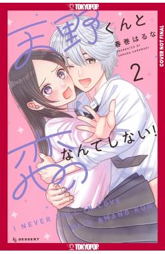 I'll Never Fall in Love with Amano!, Volume 2 - Haruna Harumaki