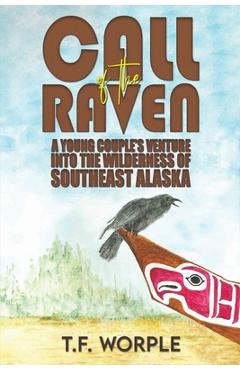 Poza produsului Call of the Raven - T. F. Worple