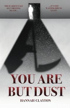 Coperta cărții 'You are but Dust - Hannah Clayton'