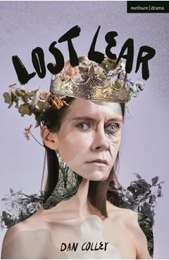Poza produsului Lost Lear - Dan Colley