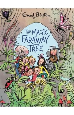 Coperta cărții 'The Magic Faraway Tree: The Magic Faraway Tree Deluxe Edition: Book 2 - Enid Blyton'