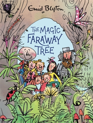 The Magic Faraway Tree: The Magic Faraway Tree Deluxe Edition: Book 2 - Enid Blyton