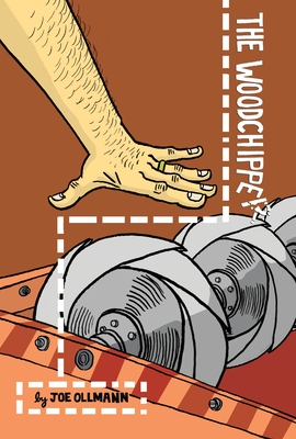 Coperta cărții 'The Woodchipper - Joe Ollmann'