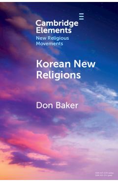 Korean New Religions - Don Baker