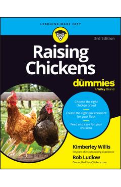 Coperta cărții 'Raising Chickens for Dummies - Kimberley Willis'