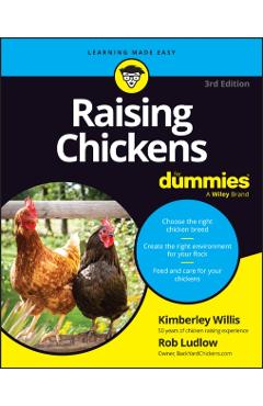 Raising Chickens for Dummies - Kimberley Willis