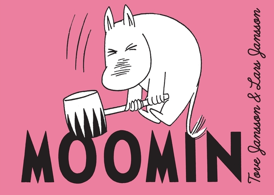 Coperta cărții 'Moomin Adventures: Book 3 - Tove Jansson And Lars Jansson'