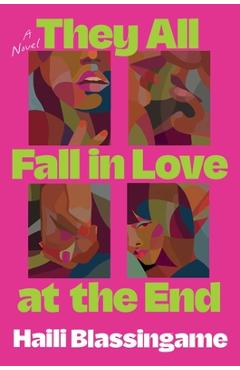 Coperta cărții 'They All Fall in Love at the End - Haili Blassingame'
