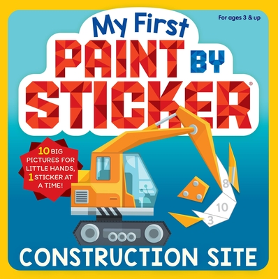 My First Paint by Sticker: Construction Site - 