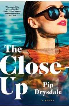 Coperta cărții 'The Close-Up - Pip Drysdale'