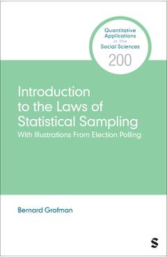 Poza produsului Introduction to the Laws of Statistical Sampling: With Illustrations From Election Polling - Bernard Grofman