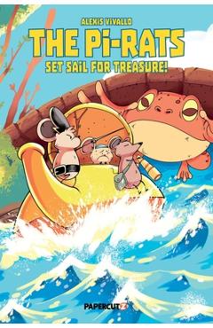 Poza produsului The Pi-Rats Vol. 1: Set Sail for Treasure! - Alexis Vivallo