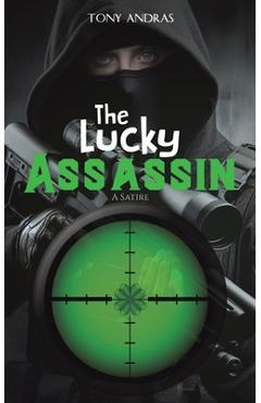 Poza produsului The Lucky Assassin - Tony Andras