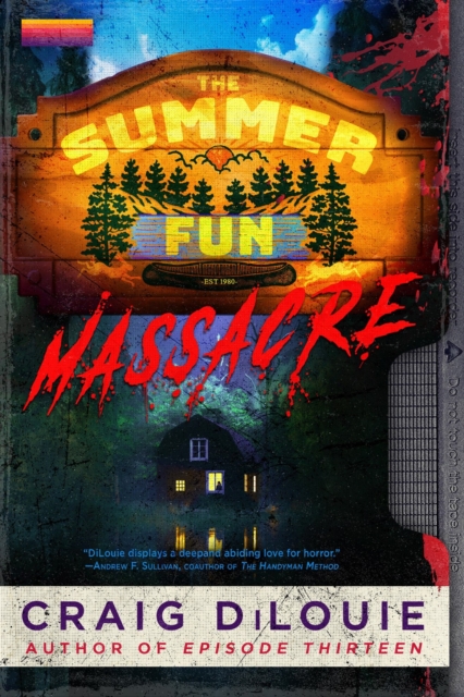 Coperta cărții 'The Summer Fun Massacre - Craig Dilouie'