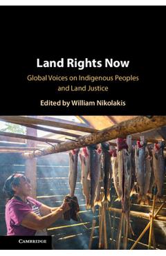 Poza produsului Land Rights Now - William Nikolakis