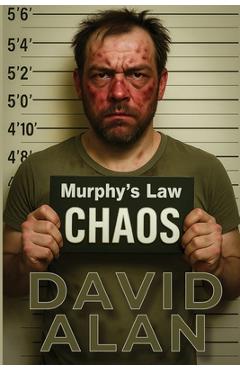 Poza produsului Murphy's Law: Chaos - David Alan