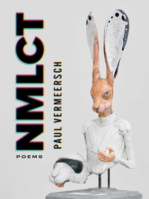 Nmlct: Poems - Paul Vermeersch