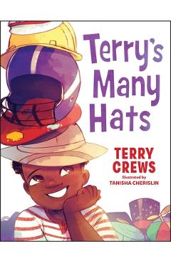 Coperta cărții 'Terry's Many Hats - Terry Crews'