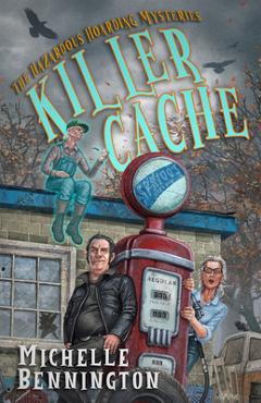 Coperta cărții 'Killer Cache - Michelle Bennington'