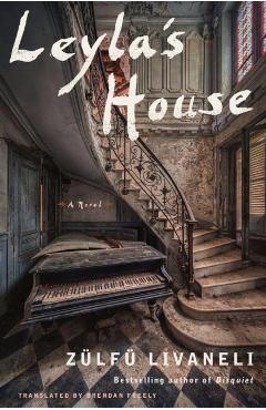 Leyla's House - Zülfü Livaneli
