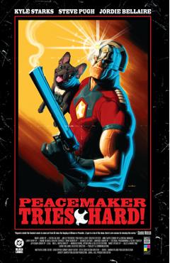 Poza produsului Peacemaker Tries Hard! - Kyle Starks