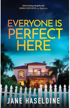 Everyone Is Perfect Here - Jane Haseldine