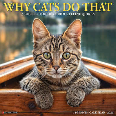 Why Cats Do That 2026 12 X 12 Wall Calendar - 