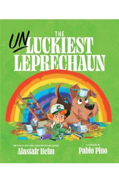 The Unluckiest Leprechaun - Alastair Heim