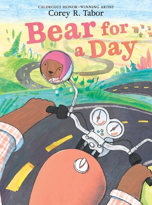 Coperta cărții 'Bear for a Day - Corey R. Tabor'