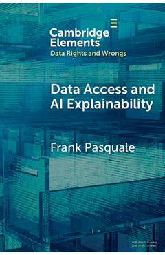 Poza produsului Data Access and AI Explainability - Frank Pasquale