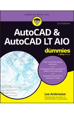 Poza produsului AutoCAD & AutoCAD LT All-In-One for Dummies - Lee Ambrosius