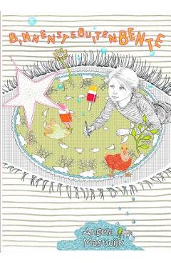 Poza produsului Binnenstebuiten Bente - Angela Mastwijk