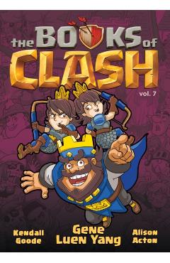 Coperta cărții 'The Books of Clash Volume 7: Legendary Legends of Legendarious Achievery - Gene Luen Yang'