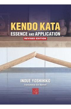 Coperta cărții 'Kendo Kata - Essence and Application - Yoshihiko Inoue'
