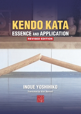 Coperta cărții 'Kendo Kata - Essence and Application - Yoshihiko Inoue'