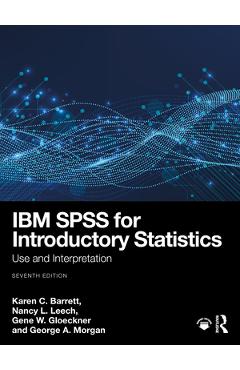 Poza produsului IBM SPSS for Introductory Statistics: Use and Interpretation - Karen C. Barrett