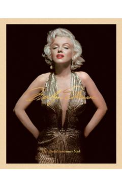 Marilyn Monroe 100: The Official Centenary Book -