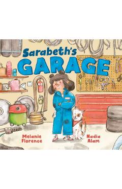 Sarabeth's Garage - Melanie Florence