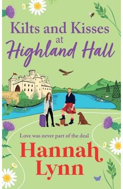 Poza produsului Kilts and Kisses at Highland Hall - Hannah Lynn