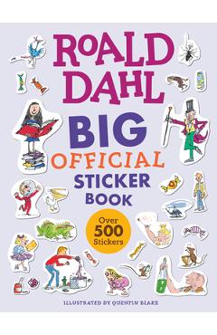Coperta cărții 'Roald Dahl: Big Official Sticker Book - Roald Dahl'
