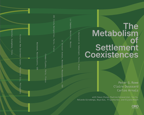 The Metabolism of Settlement - Carlos Arnaiz