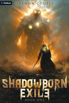 Shadowborn Exile: A Litrpg Progression Fantasy - Harmon Cooper
