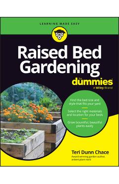 Coperta cărții 'Raised Bed Gardening for Dummies - Teri Dunn Chace'