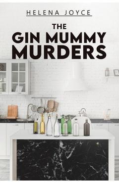 Poza produsului The Gin Mummy Murders - Helena Joyce