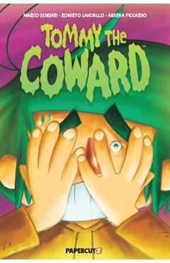 Poza produsului Tommy the Coward - Marco Sonseri
